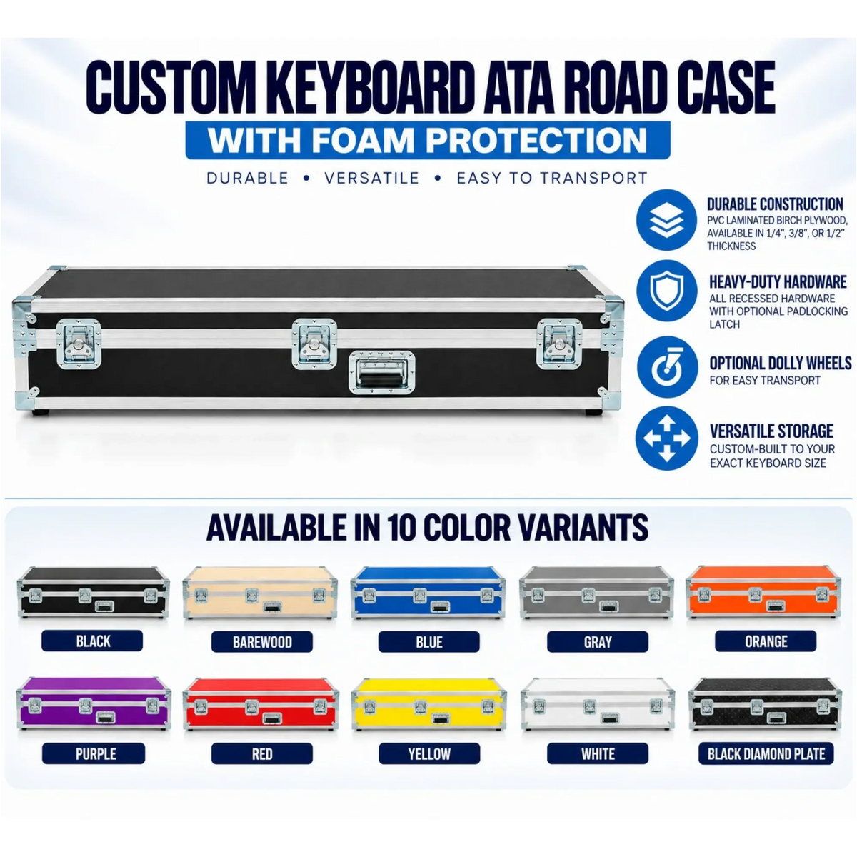 Custom keyboard ATA road case infographic highlighting protective foam interior, dolly wheels, and 10 color options